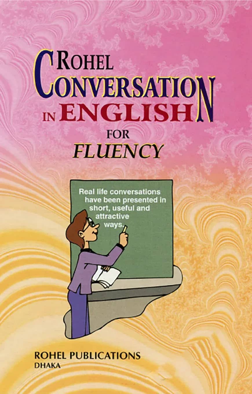 Rohel Conversation in English for Fluency