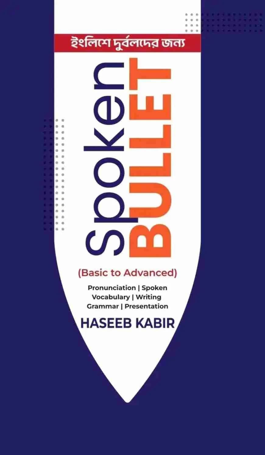 Spoken Bullet