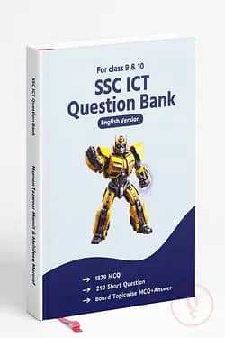 SSC ICT Question Bank Class 9-10 - English Version