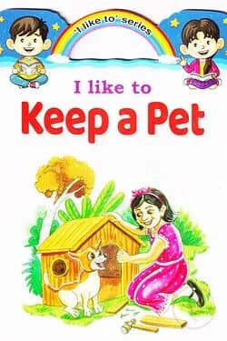 I Like To Keep A Pet